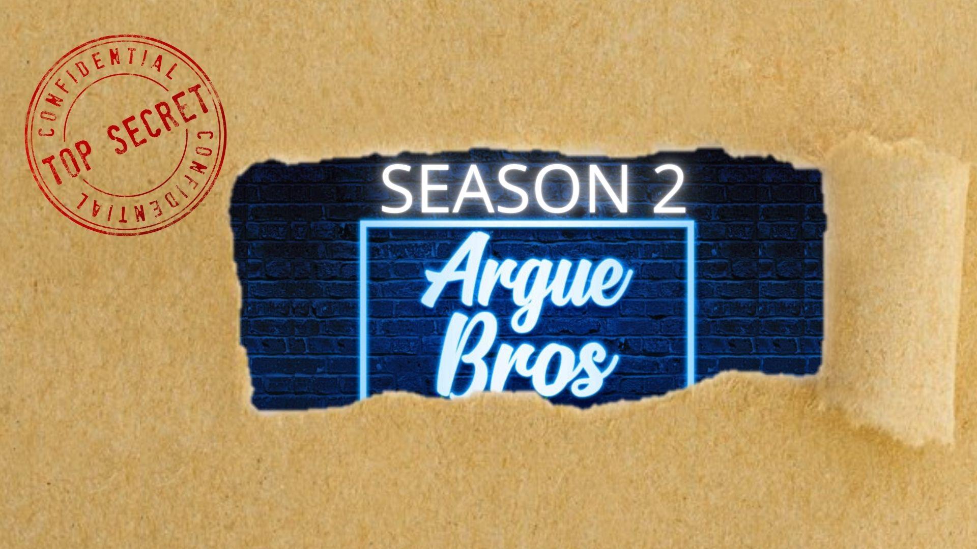 You are currently viewing La segunda temporada de Argue Bros se viene con todo